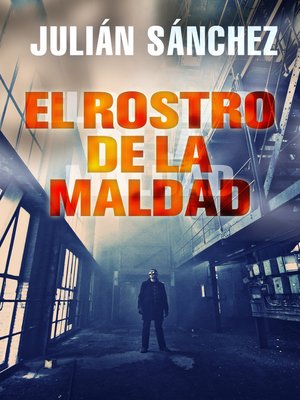 cover image of El rostro de la maldad
